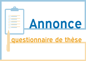 Annonces questionnaire de thèse